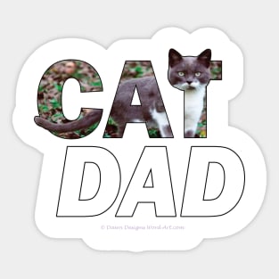 CAT DAD - grey and white cat oil painting word art Sticker